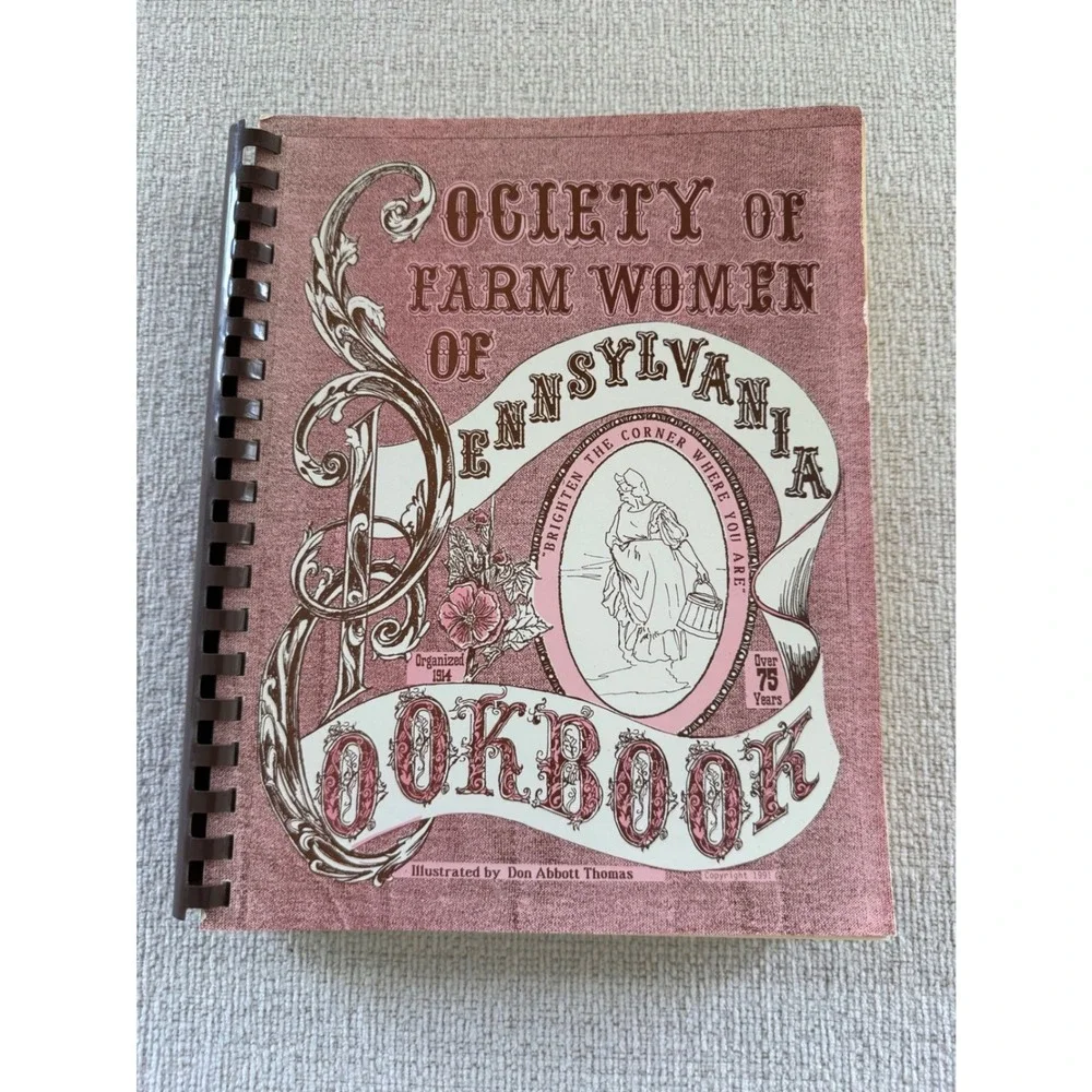 Vintage Society of Farm Women of Pennsylvania Cookbook 1991 Home Cooking Recipes